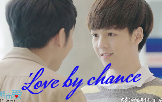 Love By Chance Tum And Tar Mối tình đẫm nước mắt gây xúc động của cặp đôi Tam - Tar trong 'Love by