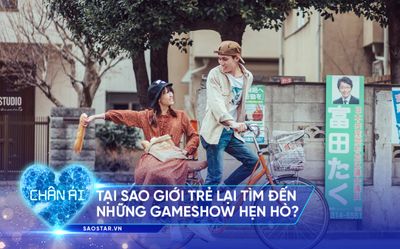 Tại sao người trẻ hiện nay lại tìm đến những gameshow hẹn hò?