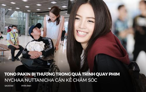 Tono Pakin bị thương trong quá trình quay phim, Nychaa Nuttanicha cận kề chăm sóc, phủ nhận việc cướp vai của đàn chị Matt Peranee