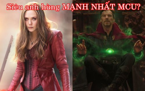 Sau tất cả, siêu anh hùng mạnh nhất của Vũ trụ Điện ảnh Marvel là ai?