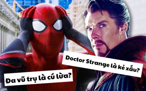 1001 câu hỏi sau trailer 'Spider-Man: No Way Home': Bí ẩn đáng ngờ về Doctor Strange và đa vũ trụ