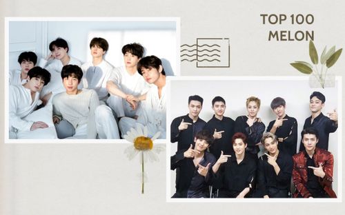 Điểm danh 100 ca khúc hay nhất của BXH Melon: EXO vượt BTS, SNSD có 2 bài trong top 10