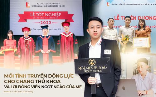 Mối tình truyền động lực cho chàng thủ khoa biết 3 thứ tiếng và lời động viên ngọt ngào của mẹ