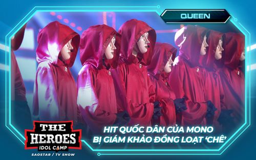 Hit quốc dân của MONO bất ngờ xuất hiện tại The Heroes nhưng giám khảo đồng loạt 'chê'?