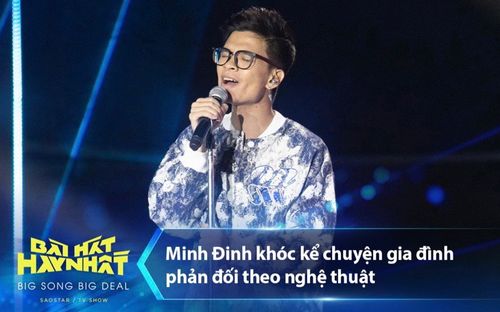 Minh Đinh bật khóc nức nở kể chuyện từng bị gia đình phản đối làm nghệ thuật