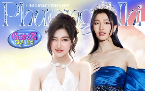 Á hậu Phương Nhi x Gen Z Sợ Chi: 'Tôi không phải thi hoa hậu để kiếm tiền hay tìm chồng giàu có'